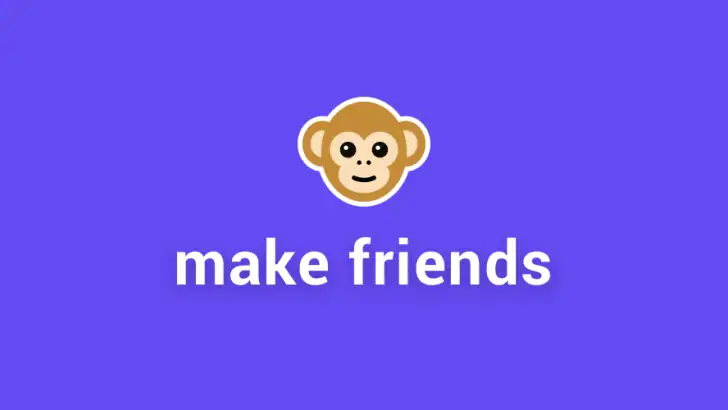 Monkey - make new friends feature graphic