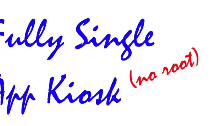 Fully Single App Kiosk feature graphic