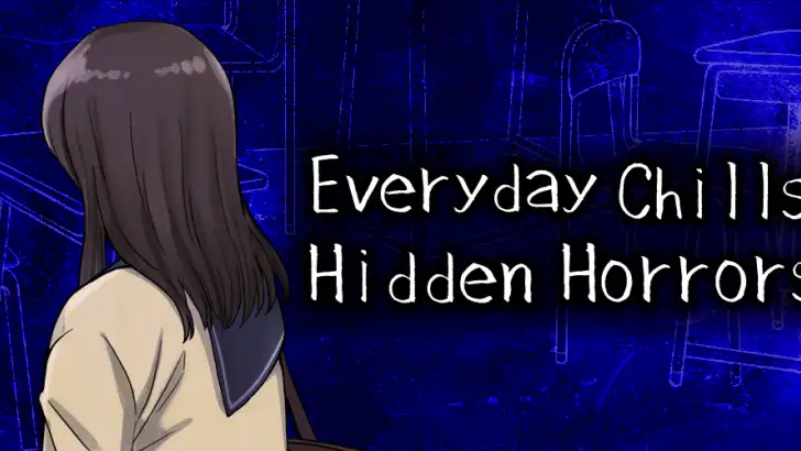 Everyday Chills:Hidden Horrors feature graphic