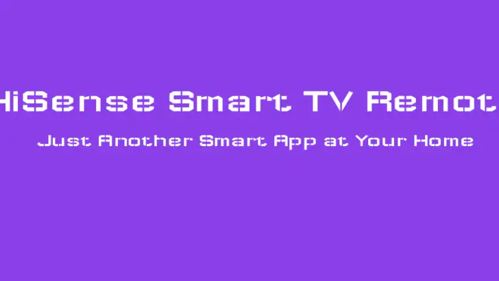 HiSense Smart TV Remote feature graphic