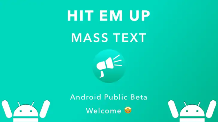 Hit Em Up: Mass Text Bulk SMS feature graphic