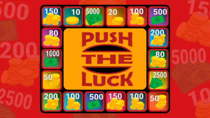 Push The Luck feature graphic