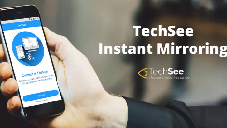 TechSee Instant Mirroring feature graphic