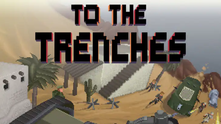 To The Trenches feature graphic