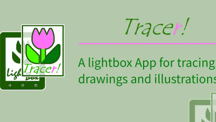 Tracer! Lightbox tracing app feature graphic
