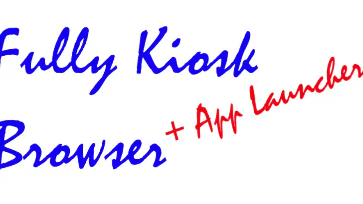 Fully Kiosk Browser & Lockdown feature graphic