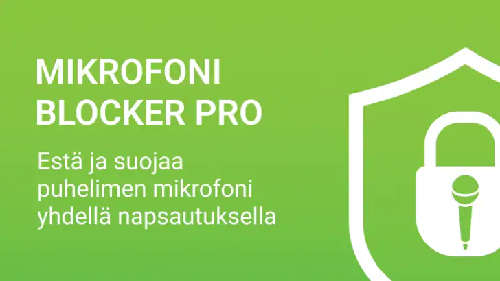 Mikrofoni Blocker Pro: Suojaus feature graphic