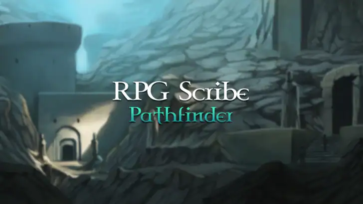 RPG Scribe Pathfinder & 3.5e feature graphic