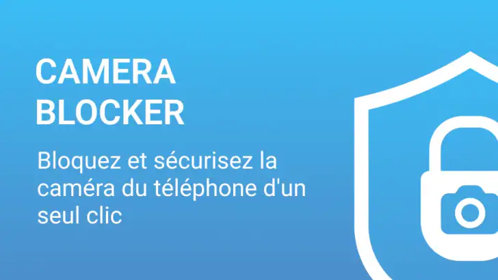 Bloqueur Camera - Anti espion feature graphic