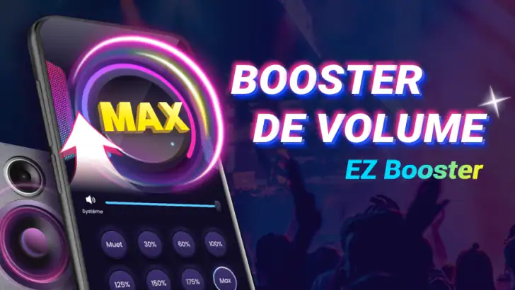 Booster de volume - EZ Booster feature graphic