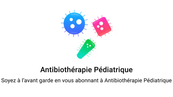 Antibiothérapie Pédiatrique feature graphic