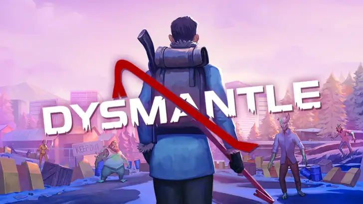 DYSMANTLE feature graphic