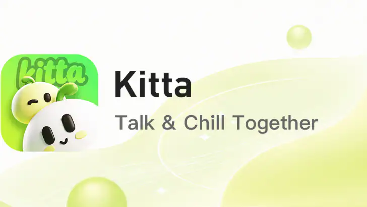 Kitta - Talk & Chill Together feature graphic