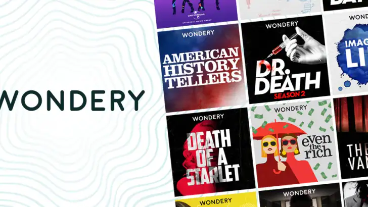 Wondery: Must-Hear Podcasts feature graphic