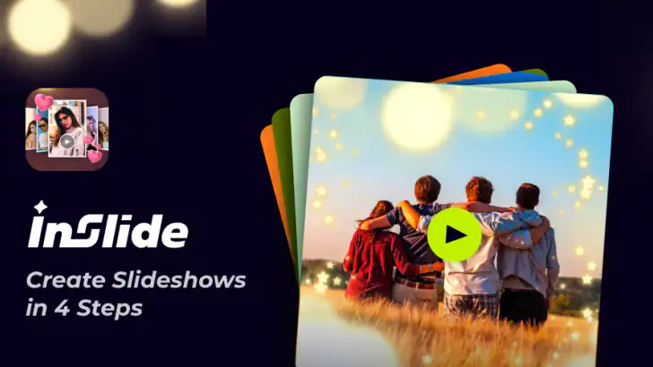 Photo Video Maker - InSlide feature graphic