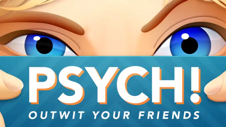 Psych! Outwit your friends feature graphic