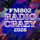 FM802 RADIO CRAZY 2026 icon
