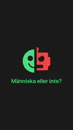 Människa eller inte? screenshot